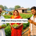 PM Dhan Dhaanya Krishi Yojana