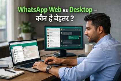 WhatsApp Web vs WhatsApp Desktop